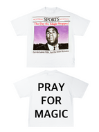 Pray For Magic Tee